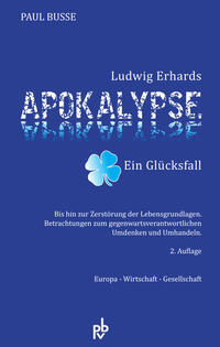 Vorderes Coverbild Ludwig Erhards Apokalypse - Ein Glücksfall