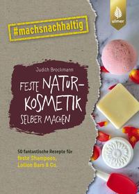 Vorderes Coverbild Feste Naturkosmetik selber machen