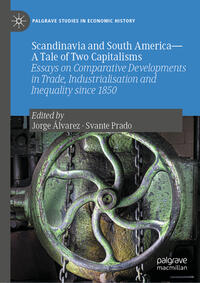 Vorderes Coverbild Scandinavia and South America—A Tale of Two Capitalisms