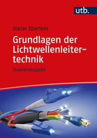 Vorderes Coverbild Grundlagen der Lichtwellenleitertechnik
