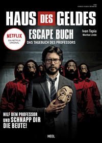 Vorderes Coverbild Haus des Geldes - Das Escape-Buch zur Netflix Erfolgsserie