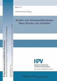 Vorderes Coverbild Studien zum Schusswaffengebrauch: