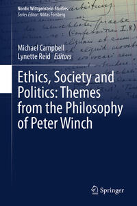 Vorderes Coverbild Ethics, Society and Politics: Themes from the Philosophy of Peter Winch