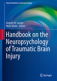 Vorderes Coverbild Handbook on the Neuropsychology of Traumatic Brain Injury