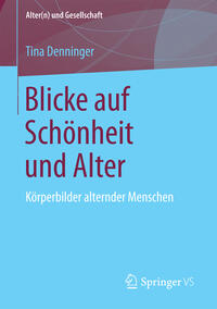 Vorderes Coverbild Blicke auf Schönheit und Alter