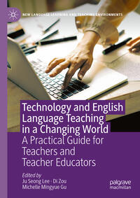 Vorderes Coverbild Technology and English Language Teaching in a Changing World