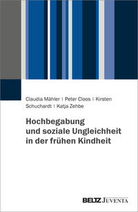 Vorderes Coverbild Hochbegabung und soziale Ungleichheit in der frühen Kindheit