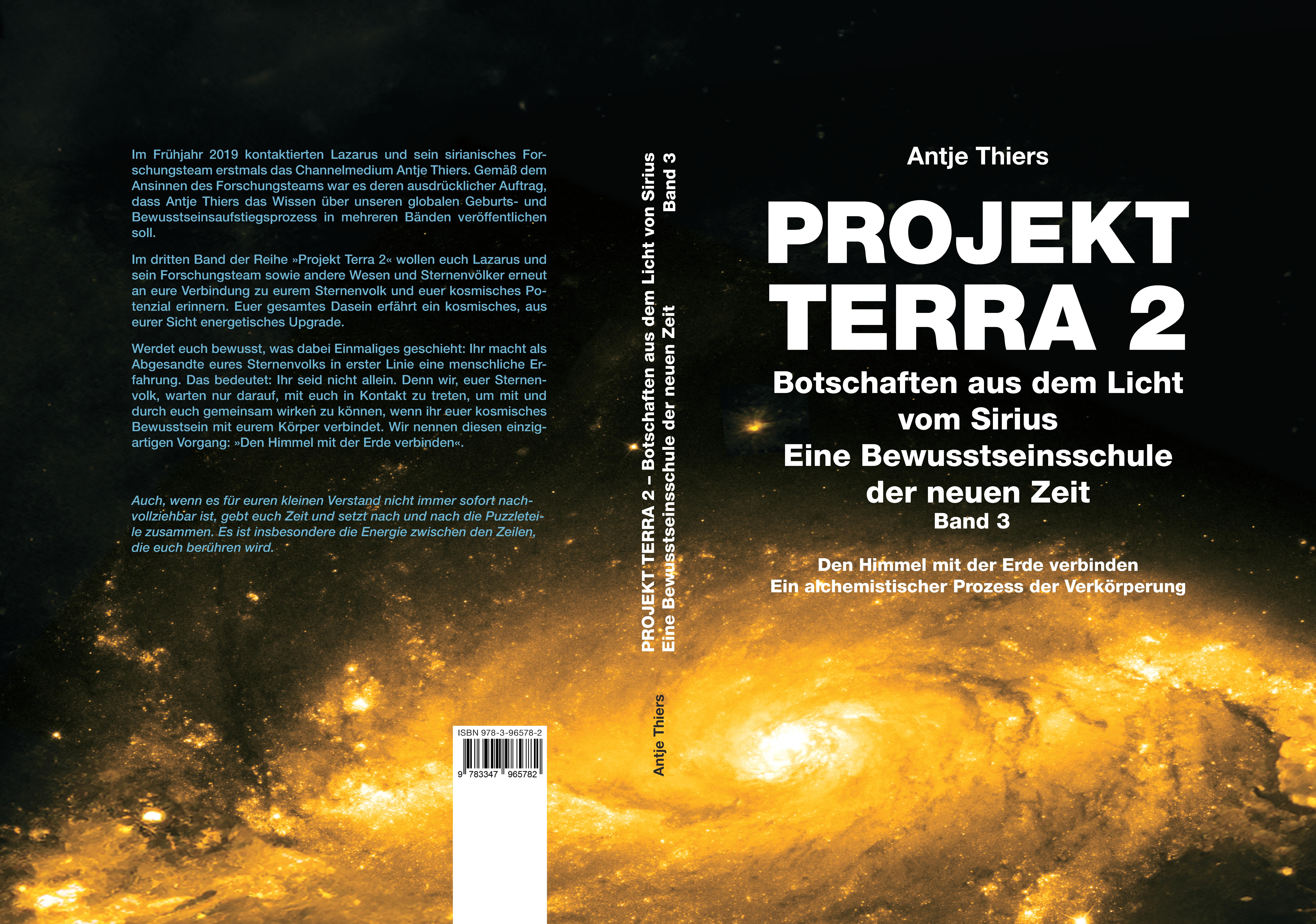 Gesamtes Coverbild PROJEKT TERRA 2 - Botschaften aus dem Licht vom Sirius - Eine Bewusstseinsschule der neuen Zeit. Band 3
