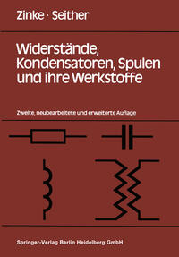 Vorderes Coverbild Widerstände, Kondensatoren, Spulen und ihre Werkstoffe