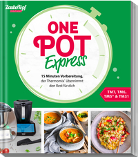 Vorderes Coverbild ZauberTopf Einfach lecker! ONE POT EXPRESS