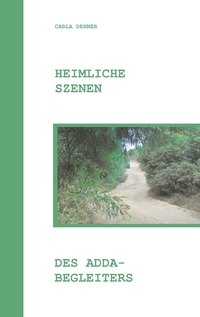 Vorderes Coverbild Heimliche Szenen des Adda-Begleiters