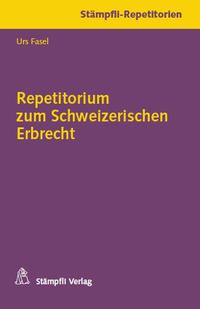 Vorderes Coverbild Repetitorium zum Schweizerischen Erbrecht