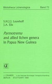 Vorderes Coverbild Parmotrema and allied lichen genera in Papua New Guinea