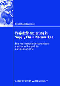 Vorderes Coverbild Projektfinanzierung in Supply Chain Netzwerken
