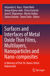 Vorderes Coverbild Surfaces and Interfaces of Metal Oxide Thin Films, Multilayers, Nanoparticles and Nano-composites