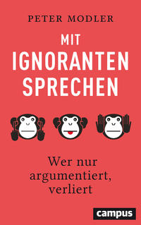 Vorderes Coverbild Mit Ignoranten sprechen