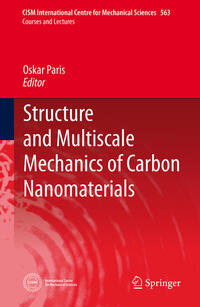 Vorderes Coverbild Structure and Multiscale Mechanics of Carbon Nanomaterials