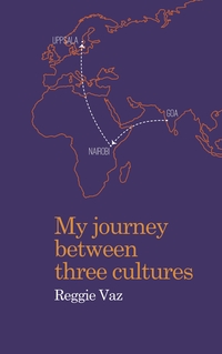 Vorderes Coverbild My Journey between Three Cultures