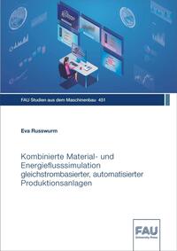 Vorderes Coverbild Kombinierte Material- und Energieflusssimulation gleichstrombasierter, automatisierter Produktionsanlagen