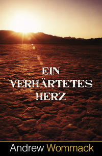 Vorderes Coverbild Ein verhärtetes Herz