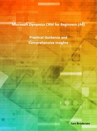 Vorderes Coverbild Microsoft Dynamics CRM for Beginners (A4)