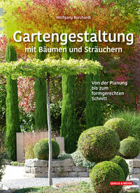 Vorderes Coverbild Gartengestaltung mit Bäumen und Sträuchern