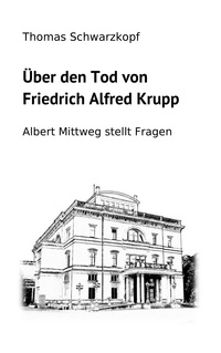 Vorderes Coverbild Über den Tod von Friedrich Alfred Krupp