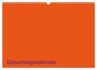 Vorderes Coverbild Bastel-Geburtstagskalender orange / Geburtstagskalender (Wandkalender 2025 DIN A3 quer), CALVENDO Monatskalender