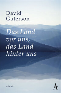 Vorderes Coverbild Das Land vor uns, das Land hinter uns