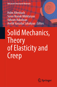 Vorderes Coverbild Solid Mechanics, Theory of Elasticity and Creep