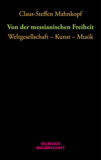 Vorderes Coverbild Von der messianischen Freiheit
