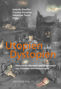 Vorderes Coverbild Utopien und Dystopien