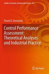Vorderes Coverbild Control Performance Assessment: Theoretical Analyses and Industrial Practice