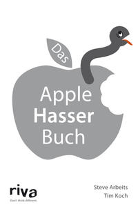 Vorderes Coverbild Das Apple-Hasser-Buch