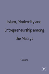Vorderes Coverbild Islam, Modernity and Entrepreneurship among the Malays