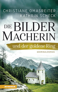 Vorderes Coverbild Die Bildermacherin und der goldene Ring