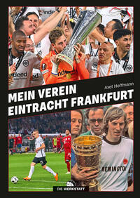 Vorderes Coverbild Mein Verein Eintracht Frankfurt