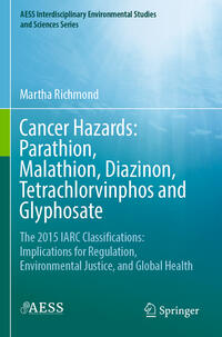 Vorderes Coverbild Cancer Hazards: Parathion, Malathion, Diazinon, Tetrachlorvinphos and Glyphosate