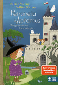 Vorderes Coverbild Petronella Apfelmus - Burggespenst und Hexensümpfe (Band 11)