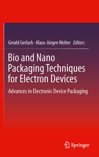 Vorderes Coverbild Bio and Nano Packaging Techniques for Electron Devices