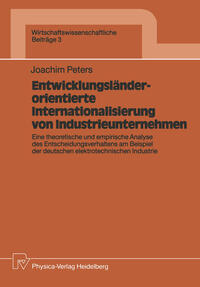 Vorderes Coverbild Entwicklungsländerorientierte Internationalisierung von Industrieunternehmen