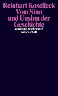 Vorderes Coverbild Vom Sinn und Unsinn der Geschichte