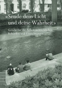 Vorderes Coverbild Sende dein Licht und deine Wahrheit