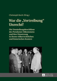 Vorderes Coverbild War die «Vertreibung» Unrecht?