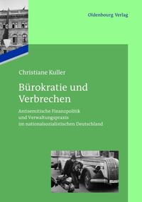 Vorderes Coverbild Bürokratie und Verbrechen
