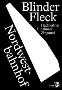 Vorderes Coverbild Blinder Fleck Nordwestbahnhof