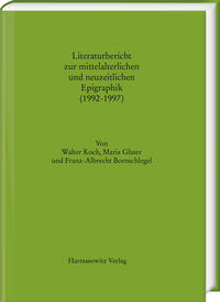 Vorderes Coverbild Literaturbericht zur mittelalterlichen und neuzeitlichen Epigraphik (1992-1997)