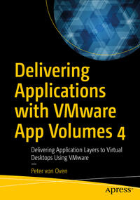 Vorderes Coverbild Delivering Applications with VMware App Volumes 4