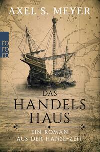 Vorderes Coverbild Das Handelshaus