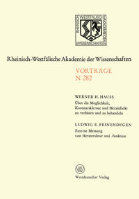 Vorderes Coverbild Über die Möglichkeit, Koronarsklerose und Herzinfarkt zu verhüten und zu behandeln. Externe Messung von Herzstruktur und -funktion